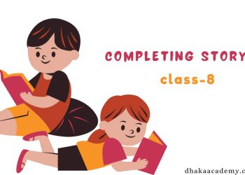 25 Most Important Completing Story-Class 8
