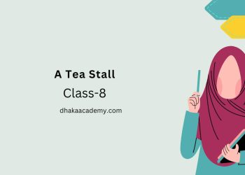 Paragraph Class 8: A Tea Stall