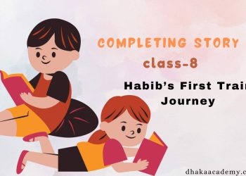 Habib’s First Train Journey-class-8