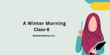 Paragraph Class 8: A Winter Morning