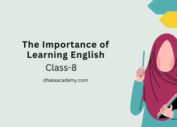 Paragraph Class 8: The Importance of Learning English