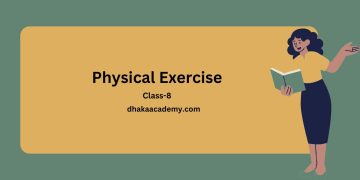 Composition Class 8: Physical Exercise