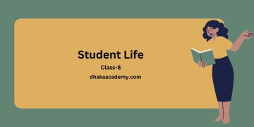 Composition Class 8: Student Life